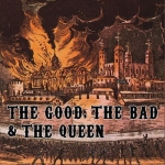The Good, The Bad & The Queen - The Good, The Bad & The Queen (2007)