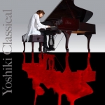 Yoshiki - Yoshiki Classical (2013)