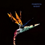 Pompeya � Night EP (2014)