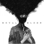Royal Blood - Royal Blood (2014)