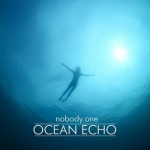 nobody.one - Ocean Echo (2014)