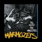 Marmozets - The Weird And Wonderful Marmozets (2014)
