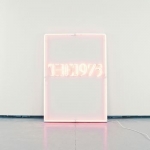 The 1975 - I Like It When You Sleep, For You Are So Beautiful Yet So Unaware Of It (2016)