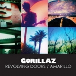 Gorillaz ��������� ����� Revolving Doors / Amarillo