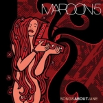 Maroon 5 ����������� ���� �������� ������ Songs About Jane