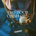 ����� ���� Two Door Cinema Club - Handshake ��������� � ������ �� MTV