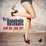 The Baseballs ���������� � �����-���������� ������ Game Day