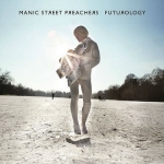 Manic Street Preachers ������������ ������ ������ ������� Futurology