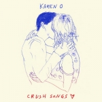 ���������� Yeah Yeah Yeahs ������� � ������� ������� ������ Crush Songs