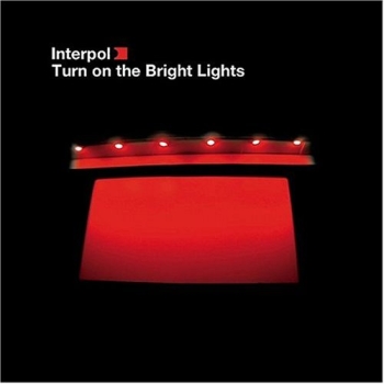 Interpol ������� ����������� ��������� �������  Turn On The Bright Lights 
