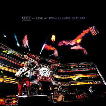 Muse ��������  Live at Rome Olympic Stadium  �� CD � DVD