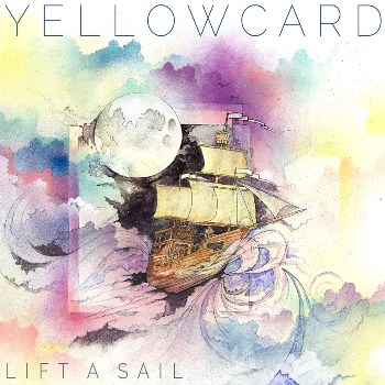 Yellowcard ���������� � ������ ����� ������  Lift A Sail 