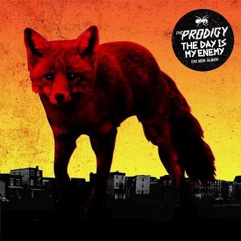 The Prodigy ���������� ���������� ��������� ���� �  The Day Is My Enemy 